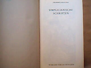 <b>Grimmelshausen, Johann Jakob Christoffel von.</b><br />Simplicianische Schriften