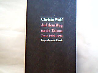 <b>Wolf, Christa.</b><br />Auf dem Weg nach Tabou.