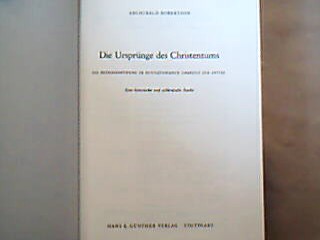 <b>Robertson, Archibald.</b><br />Die Ursprünge des Christentums.
