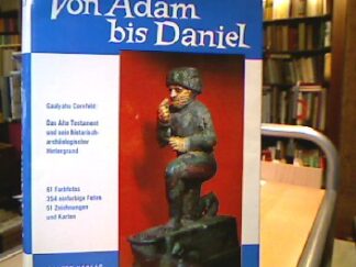 <b>Cornfeld, Gaalyahu (Hg.).</b><br />Von Adam bis Daniel.
