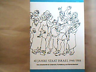<b>Nessler, Otto u.a.</b><br />40 Jahre Staat Israel 1948/1988.