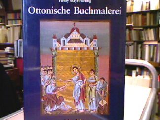 <b>Mayr-Harting, Henry.</b><br />Ottonische Buchmalerei.