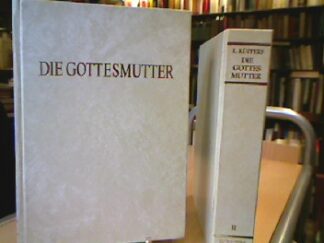 <b>Küppers, Leonhard (Hg.).</b><br />Die Gottesmutter.