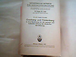 <b>Schröder, August.</b><br />Overberg und Fürstenberg in ihrer Bedeutung für die geistige und kulturelle Hebung der ländlichen Bevölkerung