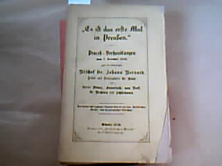 <b>Brinkmann, J.B.</b><br />Es ist das erste Mal in Preussen. Prozeß- Verhandlungen vom 7. Dezember 1876 gegen den hochwürdigsten Bischof Dr. Johann Bernard, Prälat und Domkapitular Dr. Giese und Herren Fievez, Haserath, von Noel, Dr. Richters und Schürmann