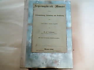 <b>Bahlmann, P.</b><br />Der Regierungsbezirk Münster.