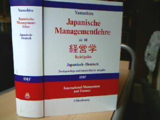 <b>Yamashiro, Akira.</b><br />Japanische Managementlehre = Keieigaku.