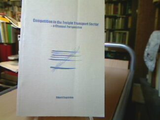 <b>Engström, Rikard.</b><br />Competition in the Freight Transport Sector - a Channel Perspective.
