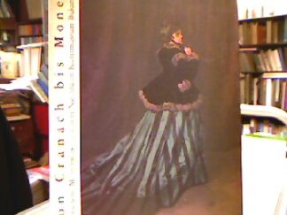 <b>Beldiman, Ioana.</b><br />Von Cranach bis Monet : europäische Meisterwerke aus dem Nationalen Kunstmuseum Bukarest , [Sinclair-Haus Bad Homburg v.d. Höhe, 19.10. - 19.12.1993 , VonderHeydt-Museum Wuppertal, 16.1. - 20.3.1994].
