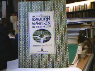 <b>Brockpähler, Renate.</b><br />Bauerngärten in Westfalen.