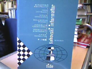 <b>Matanovic (sahovski velemajstor, verantwortlicher Redakteur), Aleksandar.</b><br />Chess Informant - Schach Informator - Sahovski Informator - Informateur d Échecs - Informador Ajedrecistico - Informatore Scacchistico - Schack-Informator.
