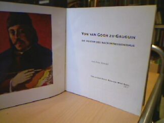 <b>Rewald, John.</b><br />Von van Gogh zu Gauguin.