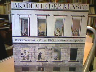 <b>Günther, Sonja, Nele Hertling Karin Kiwus u. a.</b><br />Berlin zwischen 1789 und 1848.