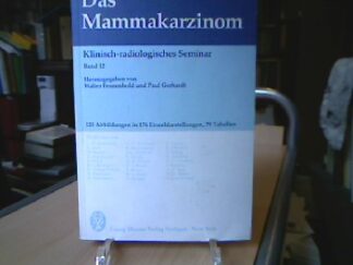 <b>Ahlemann, Lutz M. [Mitarb.].</b><br />Das  Mammakarzinom.