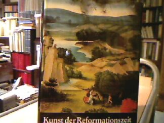 <b>Flügel, Katharina und Renate Kroll (Ausstellungskonzeption und Katalog).</b><br />Kunst der Reformationszeit.