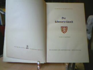 <b>Birkenfeld, Günther.</b><br />Die schwarze Kunst.