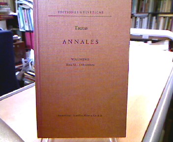 <b>P. Cornelius Tacitus.</b><br />Annalum ab excessu divi Augusti quae supersunt