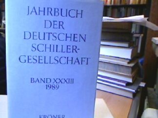 <b>Barner, Wilfried, Walter Müller-Seidel und Ulrich Ott (Hrsg).</b><br />Jahrbuch der Deutschen Schillergesellschaft.