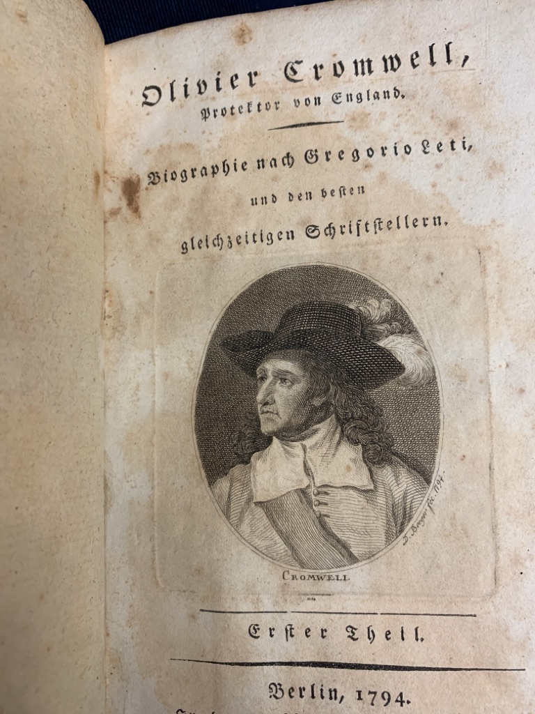 <p class="headtitle">Aus der Bibliothek der Grafen Schönborn-Buchheim.</p><b>Leti, Gregorio.</b><br />Olivier (Oliver) Cromwell, Protector von England. Biographie mach Gregorio Leti, un den besten gleichzeitigen Schriftstellern. – Bild 3