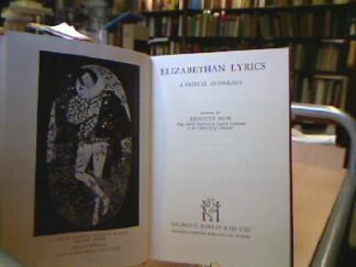 <b>Muir, Kenneth (Hrsg.).</b><br />Elizabethan Lyrics.