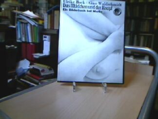 <b>Bock, Ulrike und Arno Waldschmidt.</b><br />Das Mädchen und der Knopf.