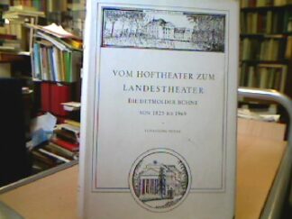 <b>Peters, Hans Georg.</b><br />Vom Hoftheater zum Landestheater.