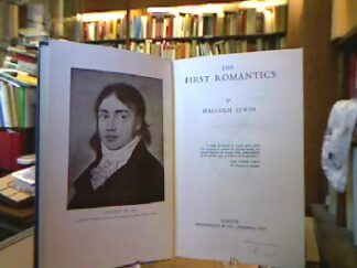 <b>Elwin, Malcom.</b><br />The First Romantics.
