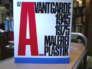 <p class="headtitle">Avantgarde</p><b>Neret, Gilles.</b><br />Avantgarde Malerei und Plastik 1945-1975