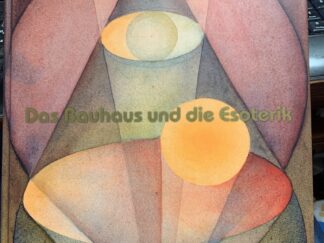<b>Wagner, Christoph (Hrsg.).</b><br />Das  Bauhaus und die Esoterik.