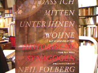 <b>Folberg, Neil (Fotos).</b><br />Dass ich mitten unter ihnen wohne.