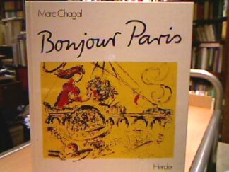 <b>Chagall, Marc.</b><br />Bonjour Paris.
