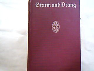 <b>Freye, Karl (Hrsg.).</b><br />Sturm und Drang. Dichtung aus der Geniezeit.