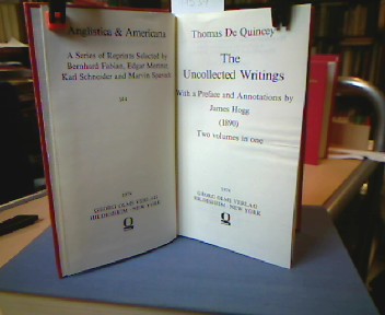 <b>De Quincey, Thomas.</b><br />The Uncollected Writings. With a Preface and Annotations by James Hogg (1890).