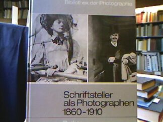 <b>Mitry, Jean.</b><br />Schriftsteller als Photographen 1860-1910.
