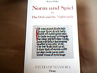 <b>Holtei, Rainer.</b><br />Norm und Spiel in The Owl and the Nightingale.