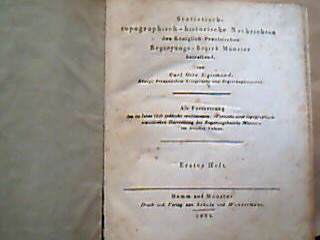 <b>Sigismund, Carl Otto.</b><br />Statistisch - topographisch - historische Nachrichten den Königlich-Preussischen Regierungs-Bezirk Münster betreffend,
