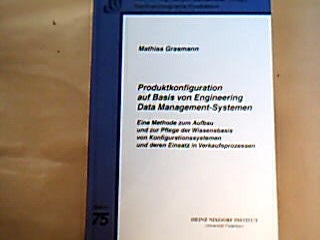 <b>Grasmann, Mathias.</b><br />Produktionskonfiguration auf Basis von Engineering Data Management-Systemen
