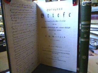 <b>Horaz, [Q. Horatius Flaccus] und Christoph Martin Wieland ( Übers.).</b><br />Horazens Briefe aus dem Lateinischen übersetzt und mit historischen Einleitungen und andern nöthigen Erläuterungen versehen von C.M. Wieland. Erster und zweyter Theil ( alles)