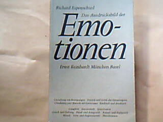 <b>Espenschied, Richard.</b><br />Das Ausdrucksbild der Emotionen.