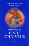 <b>Benedictus <Papa, XVI.> und Joseph Ratzinger.</b><br />Unterwegs zu Jesus Christus.