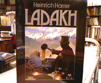 <b>Harrer, Heinrich.</b><br />Ladakh.