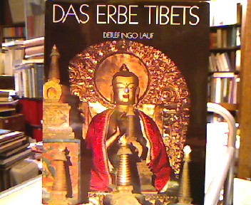 <b>Lauf, Detlef-Ingo.</b><br />Das Erbe Tibets.