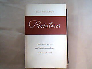 <b>Pestalozzi, Johann Heinrich.</b><br />Mich füllet das Bild der Menschenerziehung.