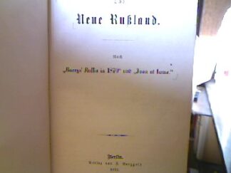 <b>(Barry, Herbert).</b><br />Das neue Russland. Nach " Barrys` Russia in1870" und " Ivan ta home"