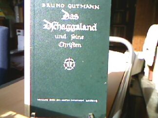<b>Gutmann, Bruno.</b><br />Das Dschaggaland und seine Christen