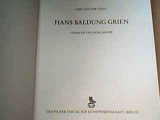 <b>Osten, Gert von der.</b><br />Hans Baldung Grien.