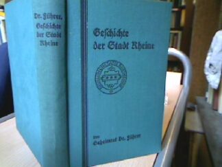 <p class="headtitle">Rheine</p><b>Führer, Anton.</b><br />Geschichte der Stadt Rheine. Von den ältesten Zeiten bis zur Gegenwart