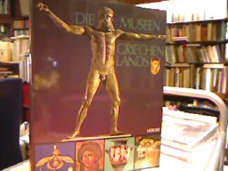 <b>Andronikos, Manol¯es.</b><br />Die Museen Griechenlands.
