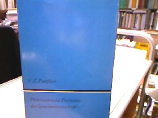 <b>Panfilov, V. Z.</b><br />Philosophische Probleme der Sprachwissenschaft.