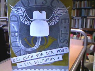 <b>Funke (Hrsg.), Wolfgang.</b><br />Das Buch von der Post.